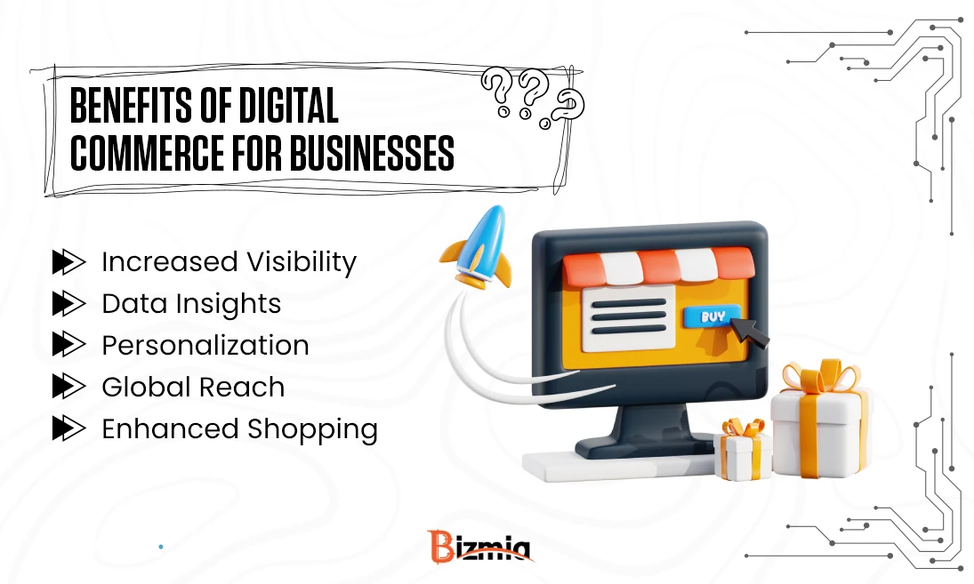 Benefits of Digital Commerce for Businesses