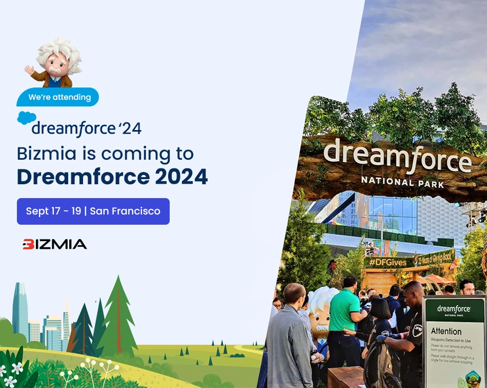 Bizmia is coming to Dreamforce 2024